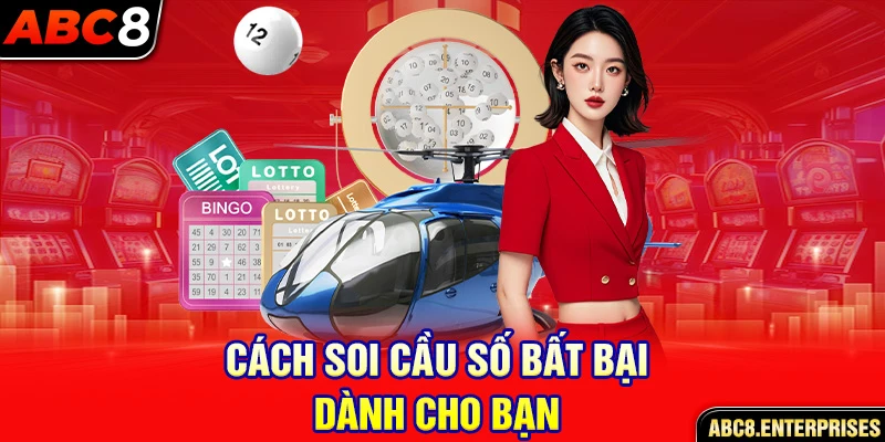 Bí kíp soi lô miền Bắc cực chuẩn