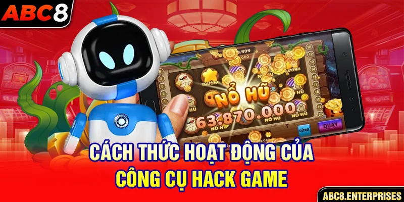 Cách thức hoạt động của công cụ hack game