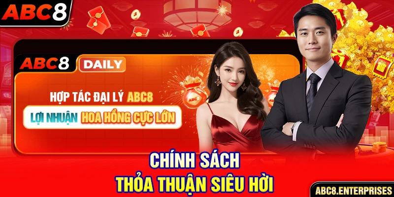 Chính sách thỏa thuận siêu hời