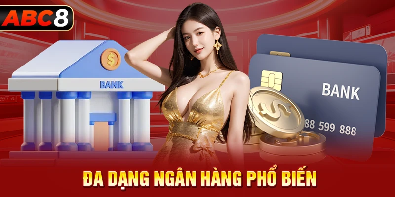 Đa dạng ngân hàng phổ biến