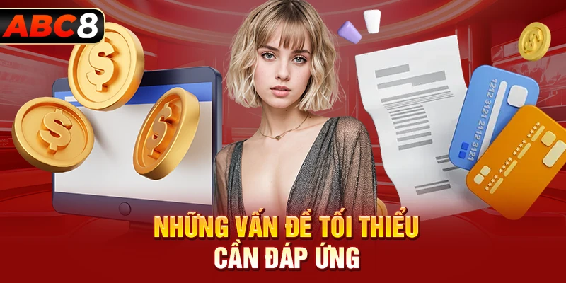 Những vấn đề tối thiểu cần đáp ứng