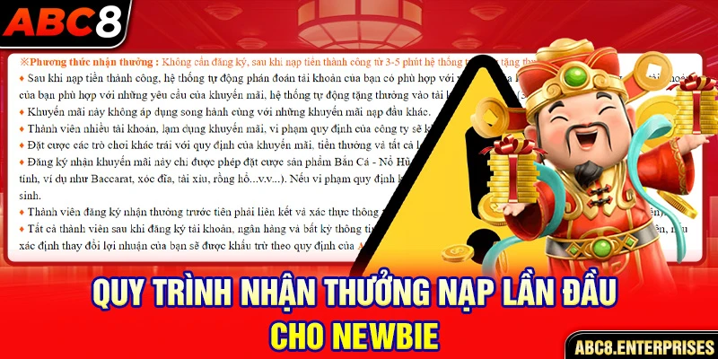 Quy trình nhận thưởng nạp lần đầu cho newbie